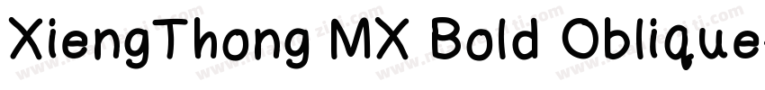 XiengThong MX Bold Oblique字体转换